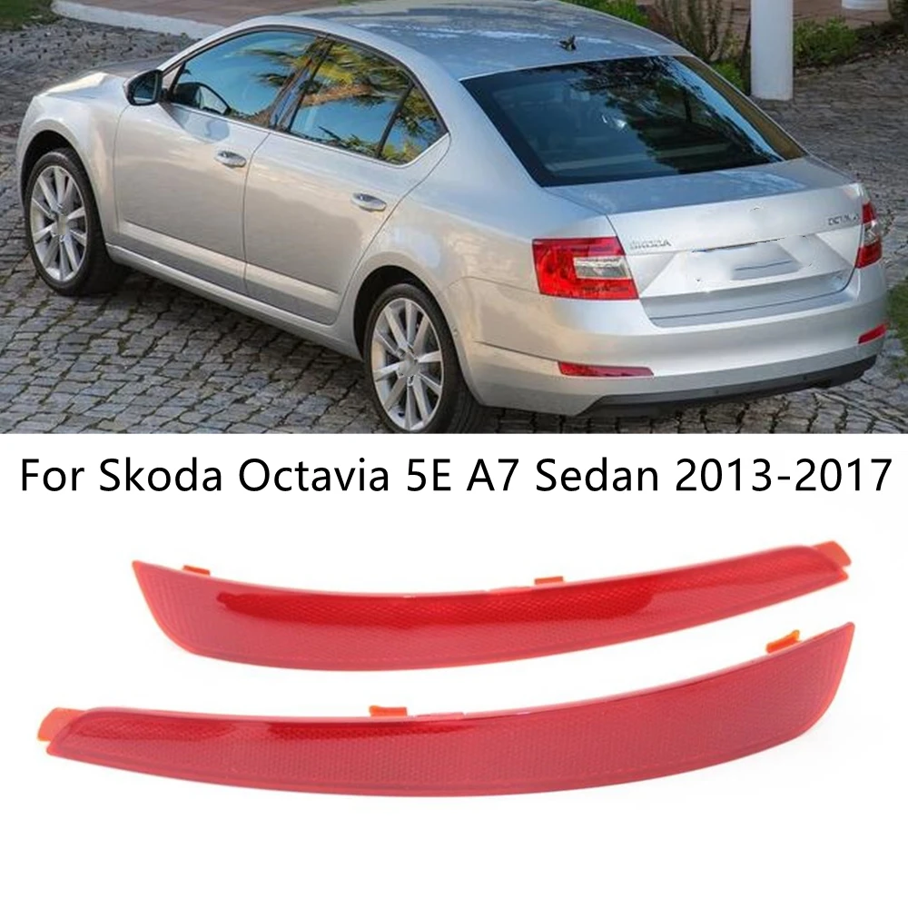 Lewy i prawy reflektor tylnego zderzaka 5E5945105 5E5945106 dla Skoda Octavia 5E A7 Sedan 2013 2014 2015 2016 2017 samochód stylizacji