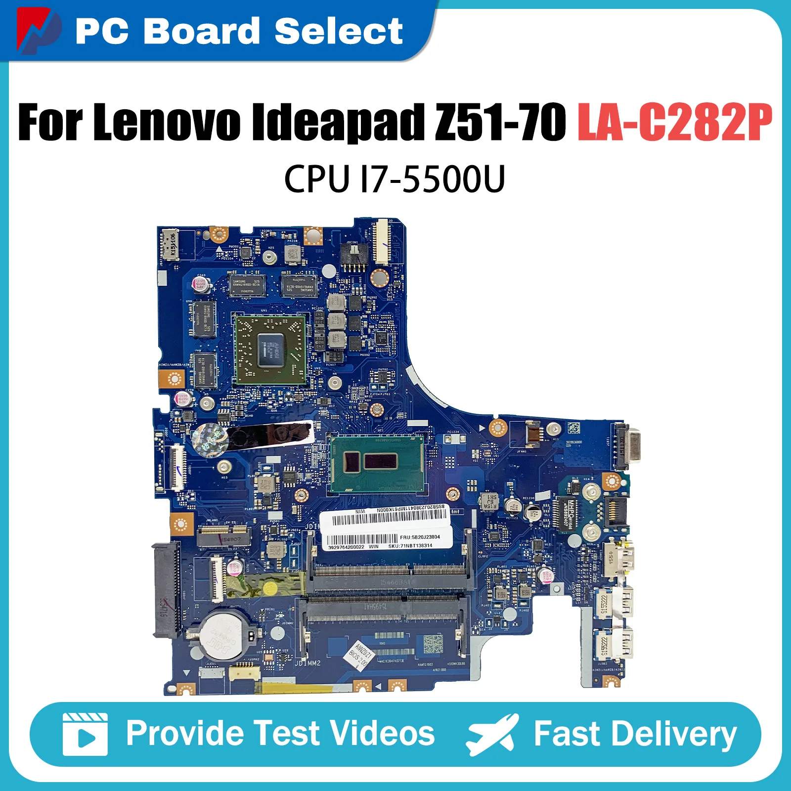 Laptop motherboard For LENOVO Ideapad Z51-70 Notebook Mainboard With i7-5500U CPU LA-C282P 5B20J23649 216-0866000 DDR3