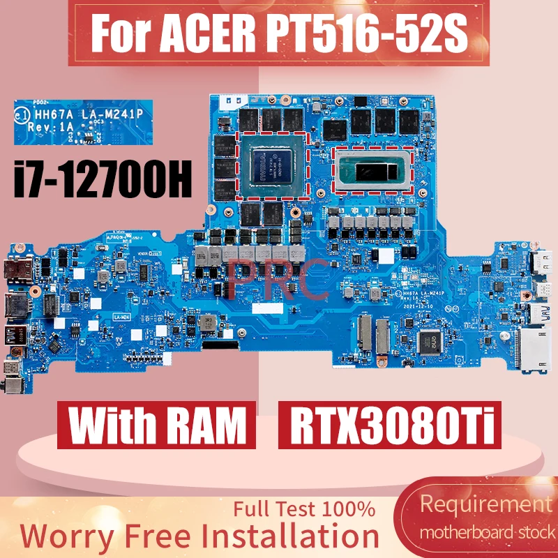 

LA-M241P для ноутбука ACER PT516-52S, материнская плата SRLD1 i7-12700H RTX3080Ti GN20-E8-A1 с оперативной памятью, материнская плата для ноутбука