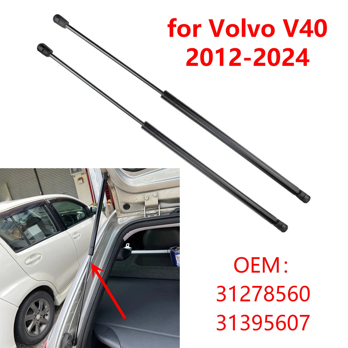 

for Volvo V40 2012-2024 31278560 Car Rear Boot Trunk Tailgate Gas Strut Damper Support Shock Bars 31395607