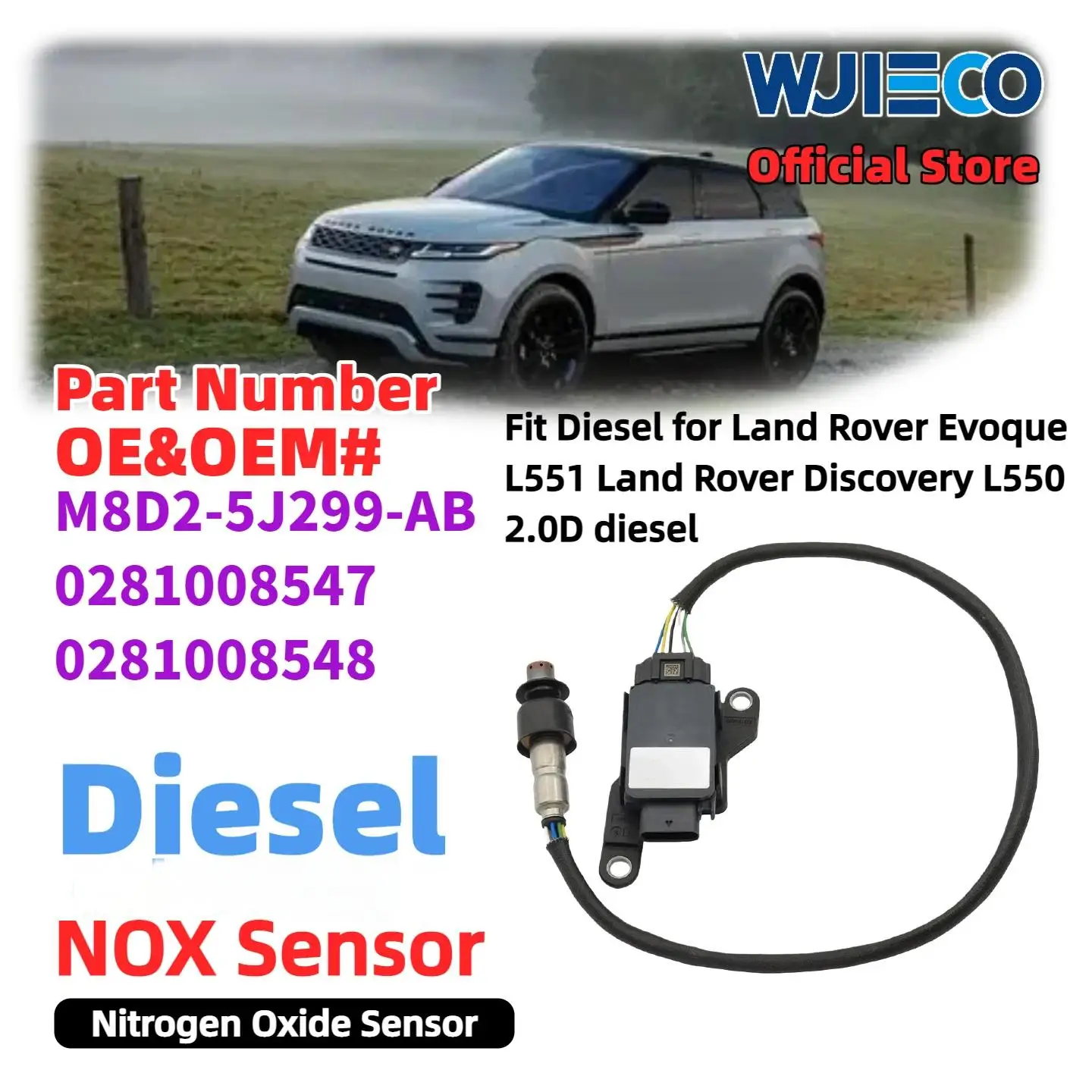 

WJIECO sensor For M8D2-5J299-AB nox sensor For Land Rover Evoque L551Discovery L550 2.0D diesel 0281008547 0281008548 nox sensor