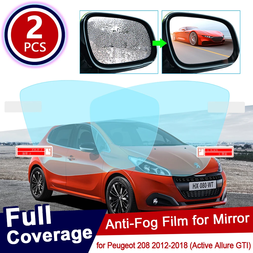 for Peugeot 208 2012~2018 Active Allure GTI Full Cover Anti Fog Film Rearview Mirror Accessories 2013 2014 2015 2016 2017