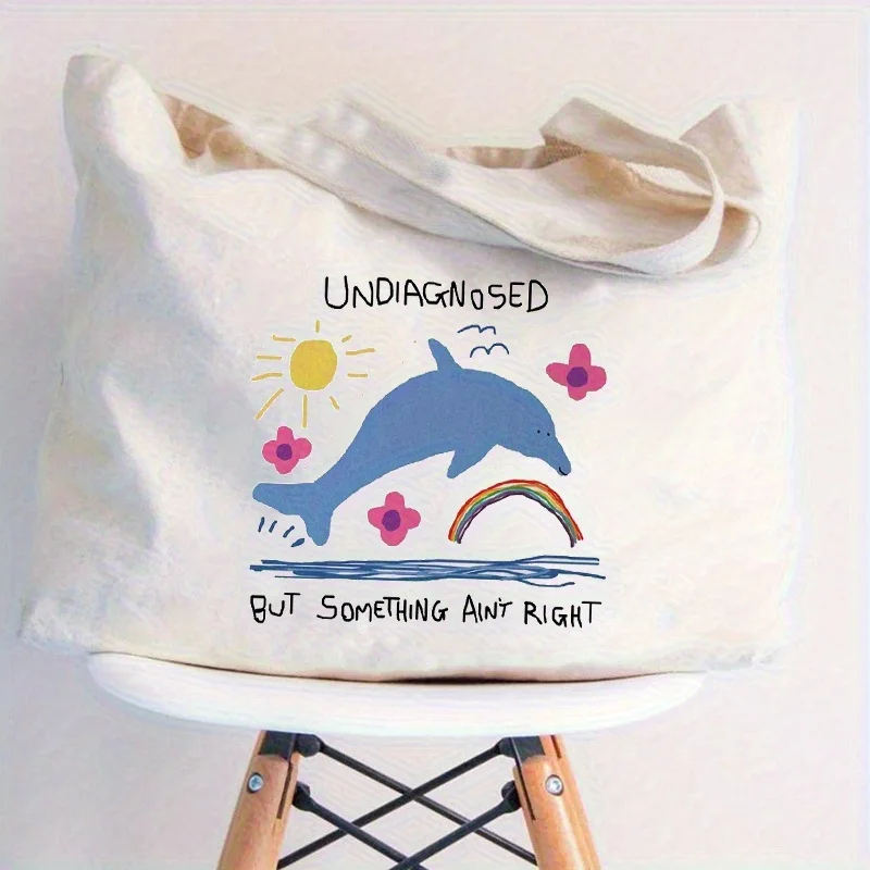 

Funny "Undiagnosed But Something Ain't Right" Women's Tote Bag - Light Beige Canvas-like Shopping Bag with Whale, Floral & Rainb