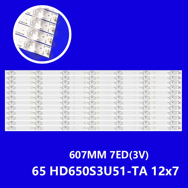 LED Strips For 65U8HQ 65A6BG 65U8GQ H65A6500 H65A6500UK 65H9808 65 HD650S3U51-TA 12x7 3030C-D6T-2D1 7S1P HE654NMF5Z700221074E