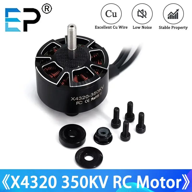 EP nuevo X4320 4320 350KV Motor sin escobillas 3-12S bajo ruido alta velocidad de largo alcance X-Class RC FPV piezas de modelo de Dron