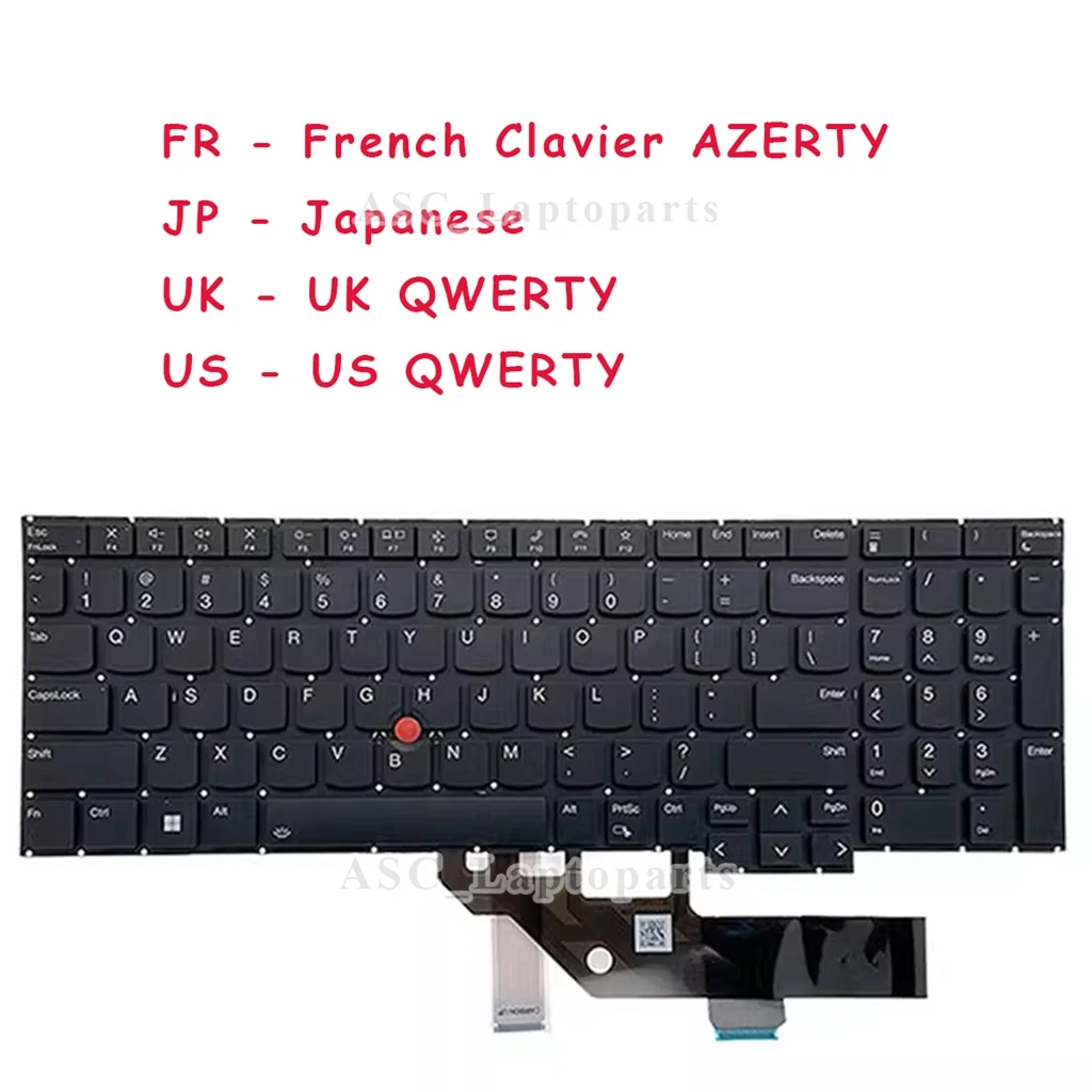 New French , Japanese , UK , US Keyboard for Lenovo Thinkpad E16 Gen 1 (21JN 21JQ 21JT 21JU) Black, no Frame, BACKLIT, Pointer