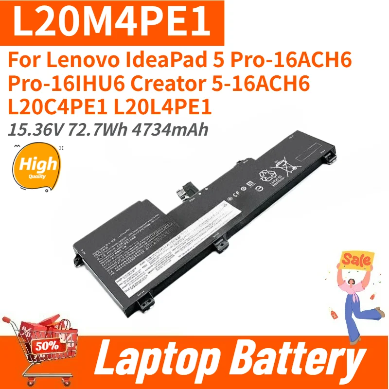 High Quality Laptop Battery L20M4PE1 15.36V 72.7Wh 4734mAh For Lenovo IdeaPad 5 Pro-16IHU6 Pro-16ACH6 Creator 5-16ACH6 L20C4PE1