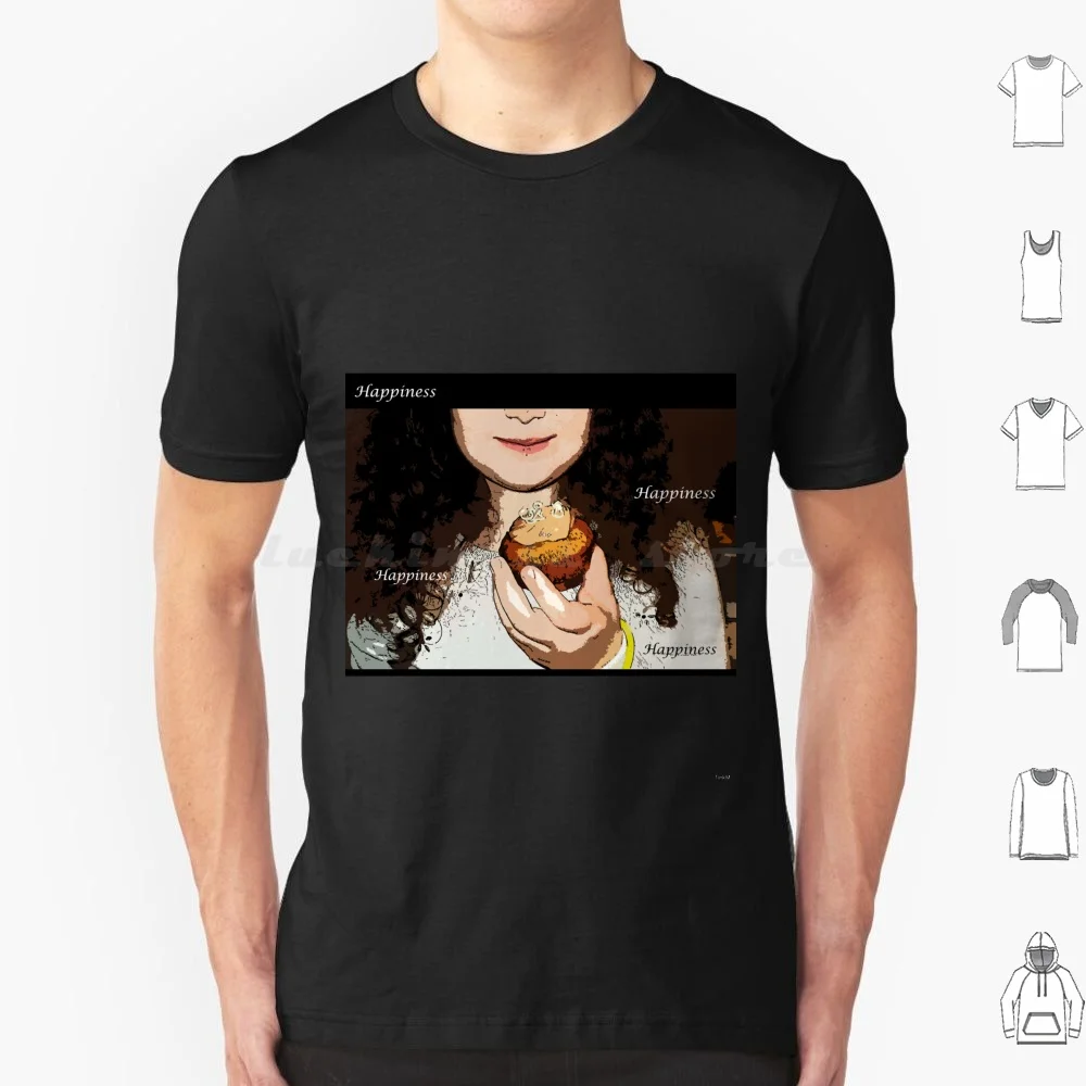 Happiness T Shirt Cotton Men Women DIY Print Girl Cupcake Muffin Smile Pop Art Warm Color Child Motivation Inspiration Emotion