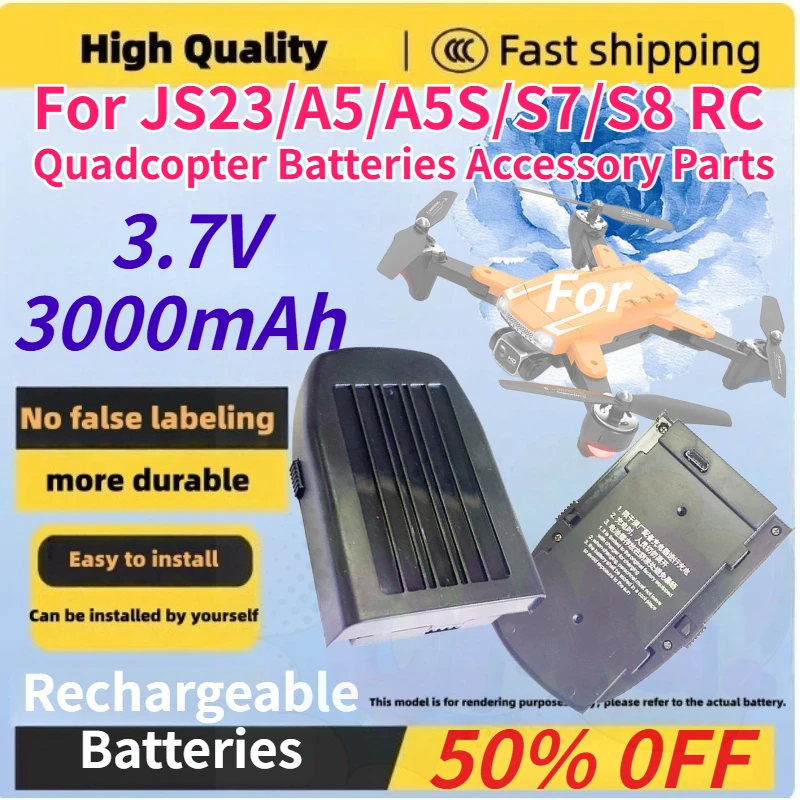 

New 3.7V 3000mAh Large Capacity Li-Ion Drone Battery for JS23/A5/A5S/S7/S8 RC Quadcopter Replacement Batteries Accessory Parts