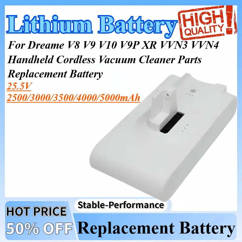 

25.5V Lithium Battery For Dreame V8 V9 V10 V9P XR VVN3 VVN4 Handheld Cordless Vacuum Cleaner Parts Replacement Battery