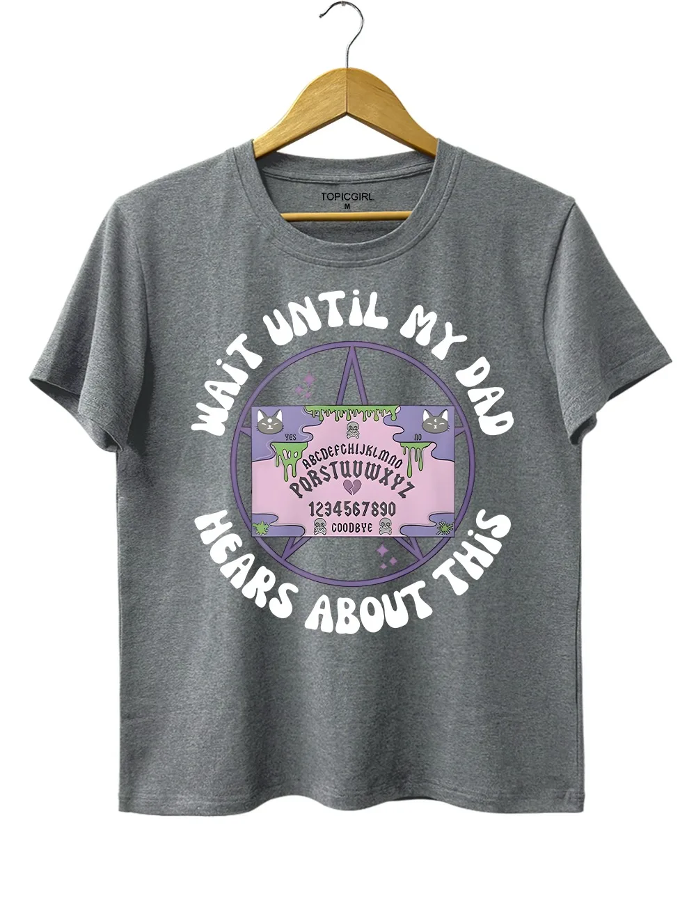Wait Until My Dad Hears about This Tee Ladies' Fashionable Round Neck Printed T-shirt