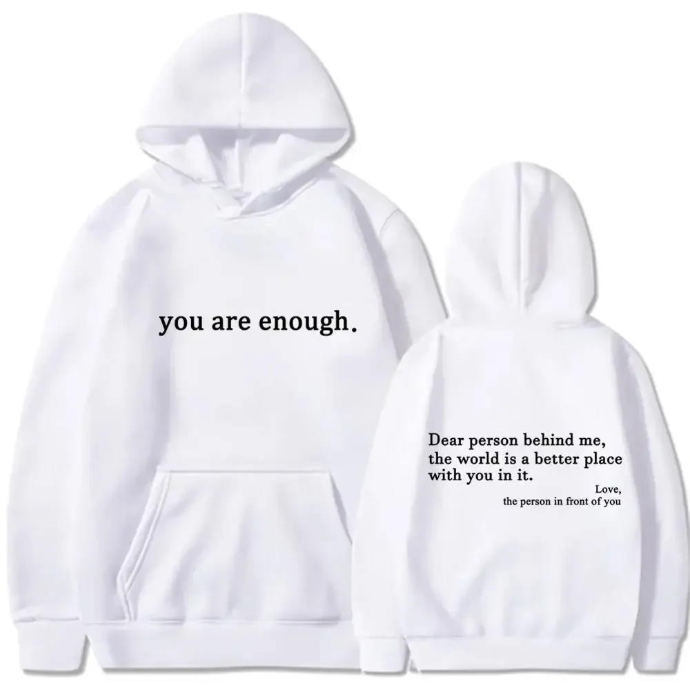 Autumn Winter Men Hooded Dear Person Behind Me The World Is A Better Place Print Hoodie Sweatshirts Unisex Pullovers Clothing