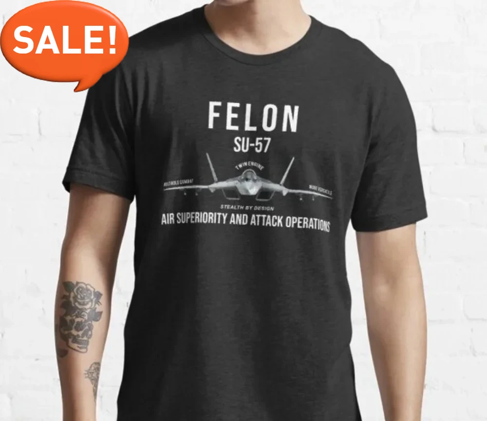 

SU-57 Felon Multi-role Stealth Jet Fighter Мужская футболка с коротким рукавом Повседневная хлопковая летняя рубашка с круглым вырезом