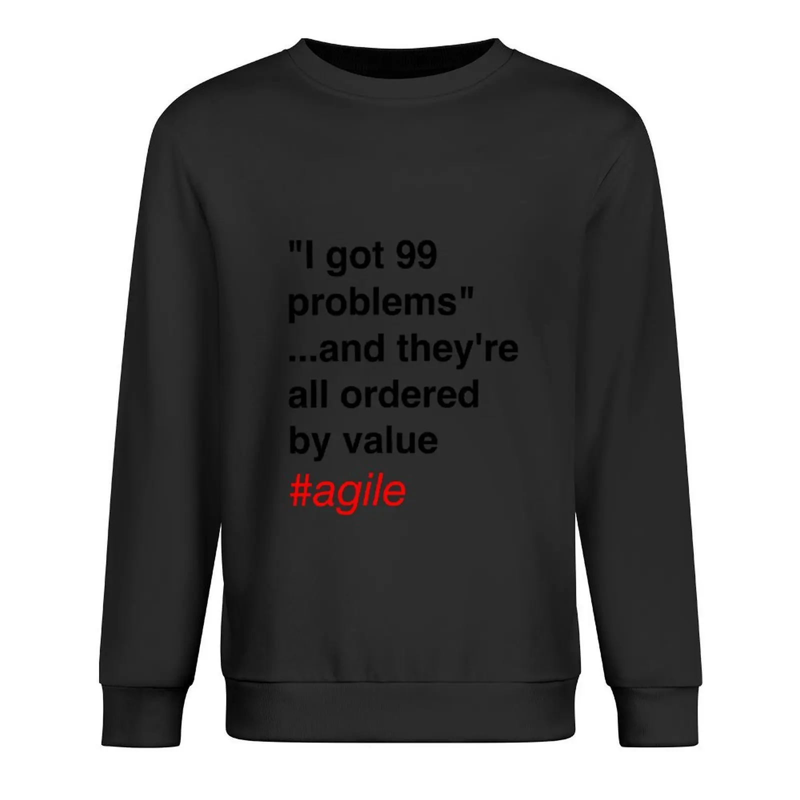 

99 problems...ordered by value Pullover clothes for men anime clothes tracksuit men wear sweatshirt male