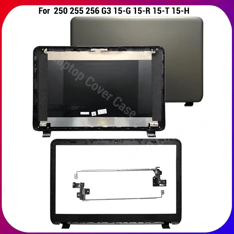 NEW For 250 255 256 G3 15-G 15-R 15-T 15-H LCD Back Cover /LCD Bezel Cover/Hinges