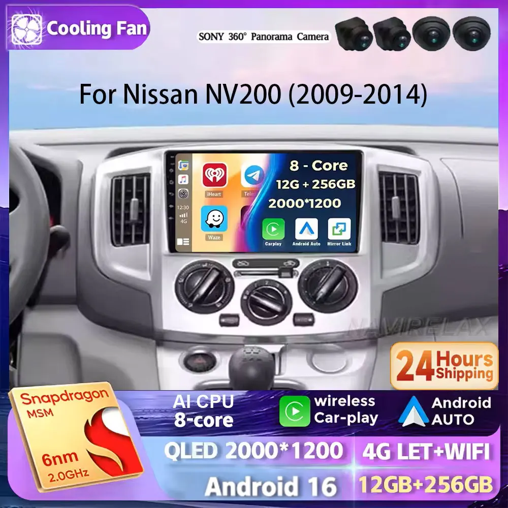 Android 16 Carplay Auto GPS für Nissan NV200 2009-2014 Autoradio WIFI+4G Multimedia 360-Grad-Kamera-Player Haupteinheit Stereo DVD Video