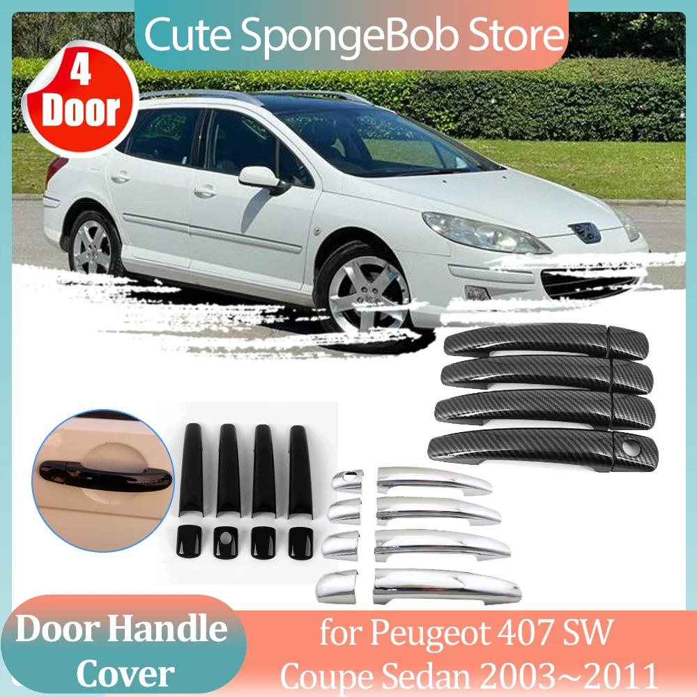

Крышка ручки автомобиля для Peugeot 407 SW Coupe Sedan 2003 ~ 2011 2004 2005 2006 2007 2008 2009 2010 углеродное волокно, черная декоративная наклейка на дверь, отделочная полоса, аксессуары для ключей