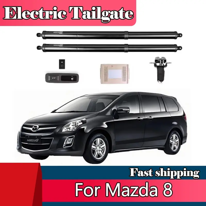 

Электрический автомобильный подъемник задней двери, автоматическое открывание багажника, задние двери, электроприводные ворота для Mazda 8, автомобильный аксессуар
