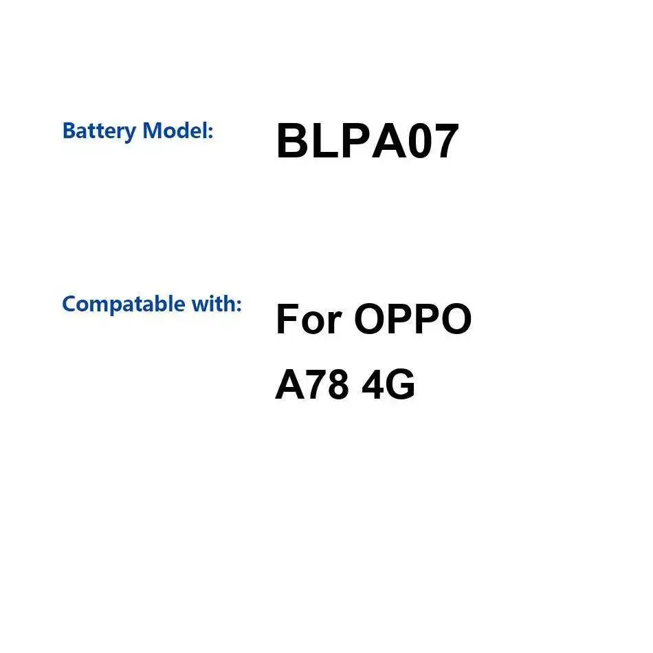 

Для Oppo A78 4G 5000 мАч долговечный сменный аккумулятор премиум-класса BLPA07 для мобильного телефона