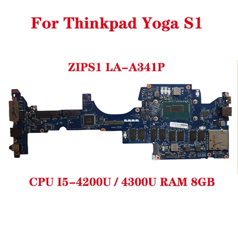 

Lot For Lenovo Thinkpad Yoga S1 Laptop Motherboard ZIPS1 LA-A341P with CPU I5-4200U / 4300U RAM 8GB 100% Test Send