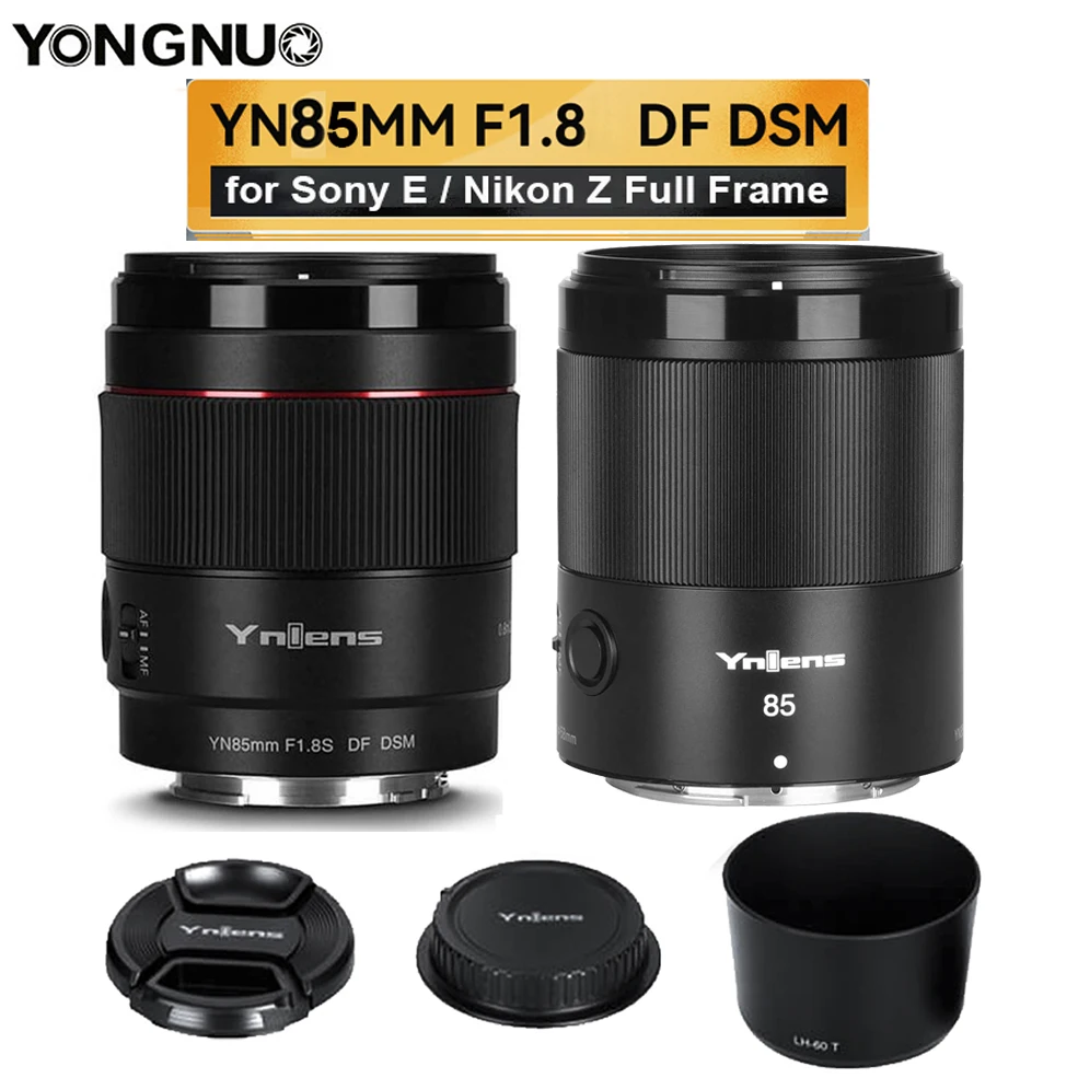 

YONGNUO YN85mm F1.8S F1.8Z DF DSM Large Aperture AF MF 85mm F1.8 Auto Focus Lens for Sony E-mount Nikon Z Full Frame Camera