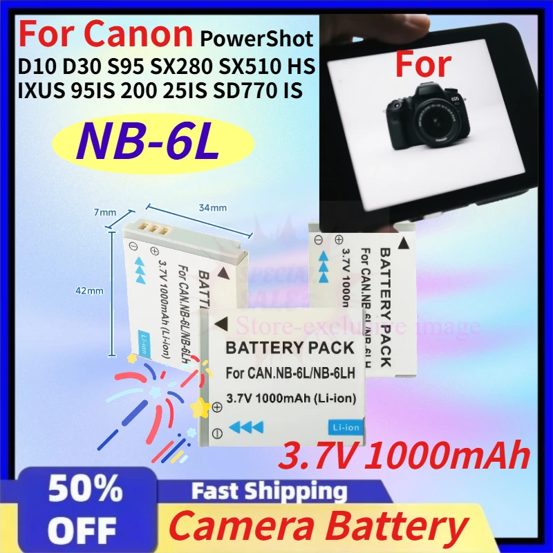 New NB-6L NB6L 3.7V 1000mAh Camera Battery for Canon PowerShot D10 D30 S95 SX280 SX510 HS IXUS 95IS 200 25IS SD770 IS Batteries