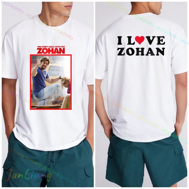 You Don’t Mess With The Zohan Men T-shirt Movie Comedy Film Fans Gift Mens Clothes Men's Shirts Graphic Tee Harajuku Y2k Goth