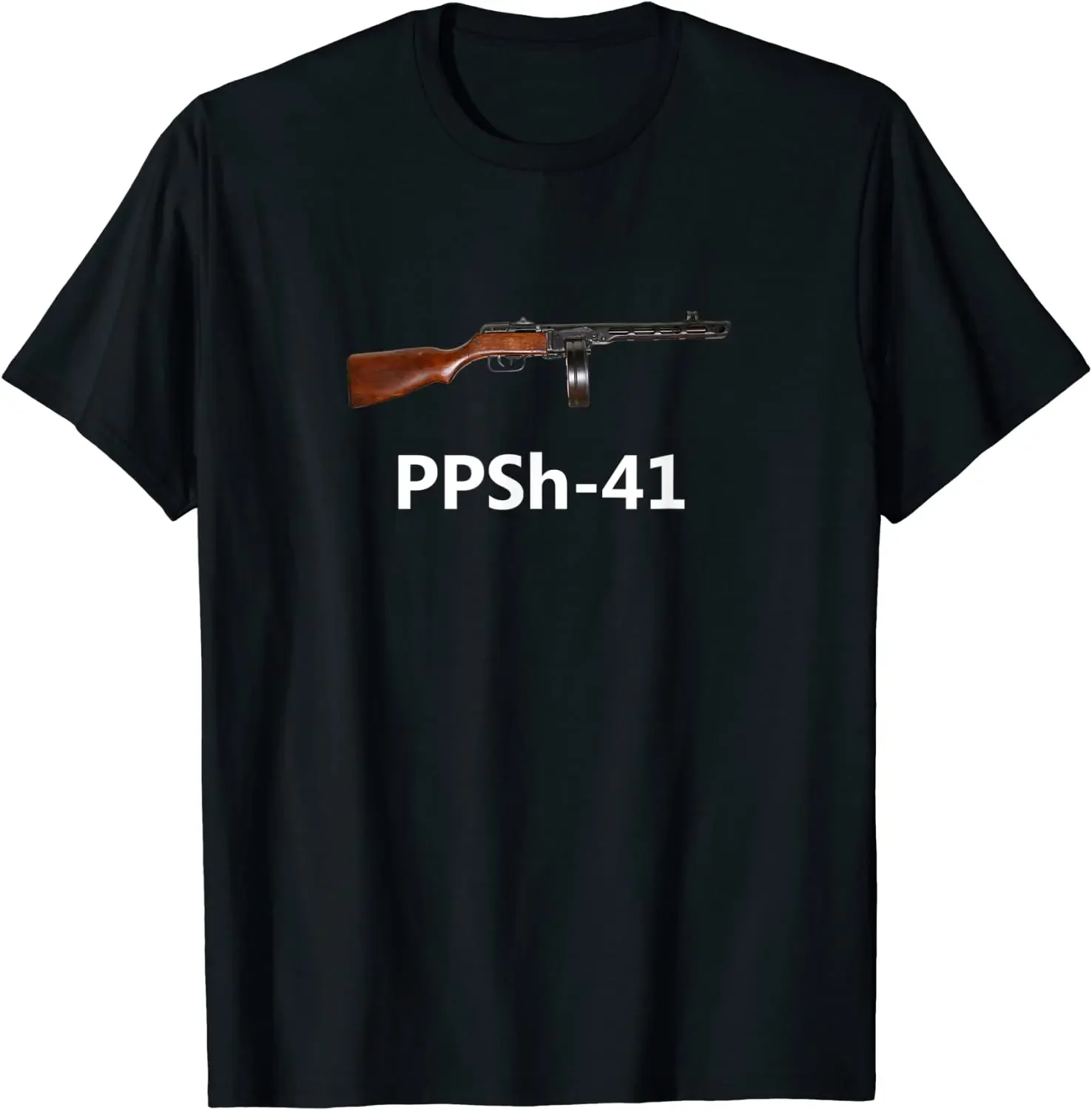 PPSH 41 Russian Soviet Gun Firearm WW2 WWII Army Military Men T-Shirt Short Sleeve Casual 100% Cotton O-Neck Summer Shirts