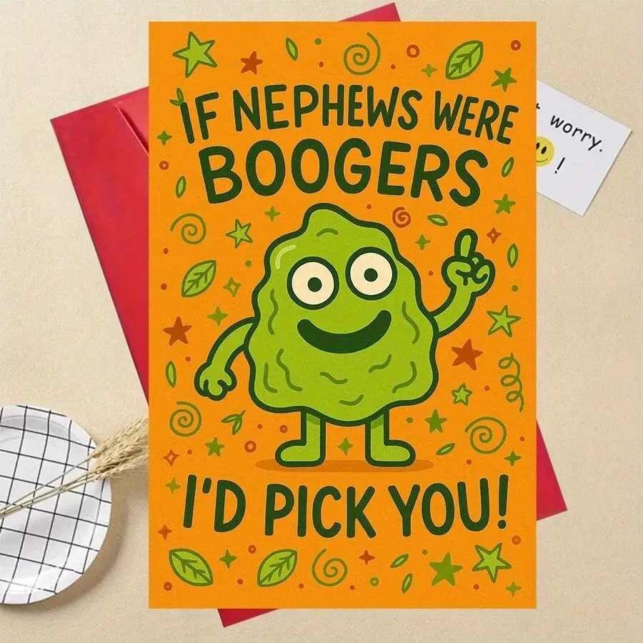 

Funny Nephew Greeting Card With Cartoon Snot Character For Birthday Or Special Occasion