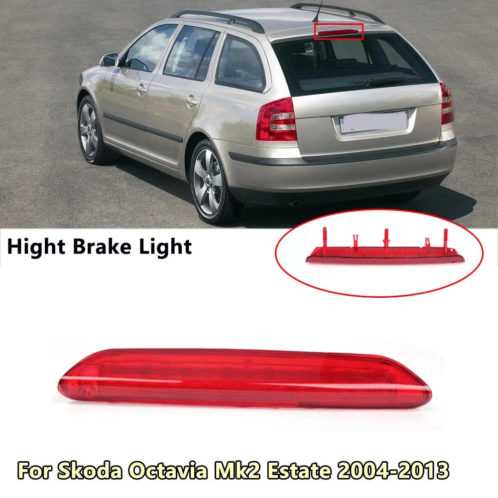

1Z9945097C для Skoda Octavia Mk2 Estate 2004-2013, автомобильный 3-й третий стоп-сигнал, высокое крепление, задний стоп-сигнал, стоп-сигнал, сигнальная лампа
