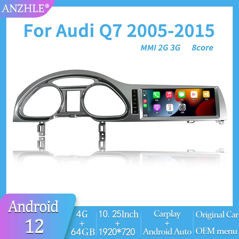 

10.25 " For Audi Q7 MMI2G&3G 2005-2015 Android 12 Multimedia Player Car GPS Radio Wireless Carplay Auto OEM Menu DSP 4G