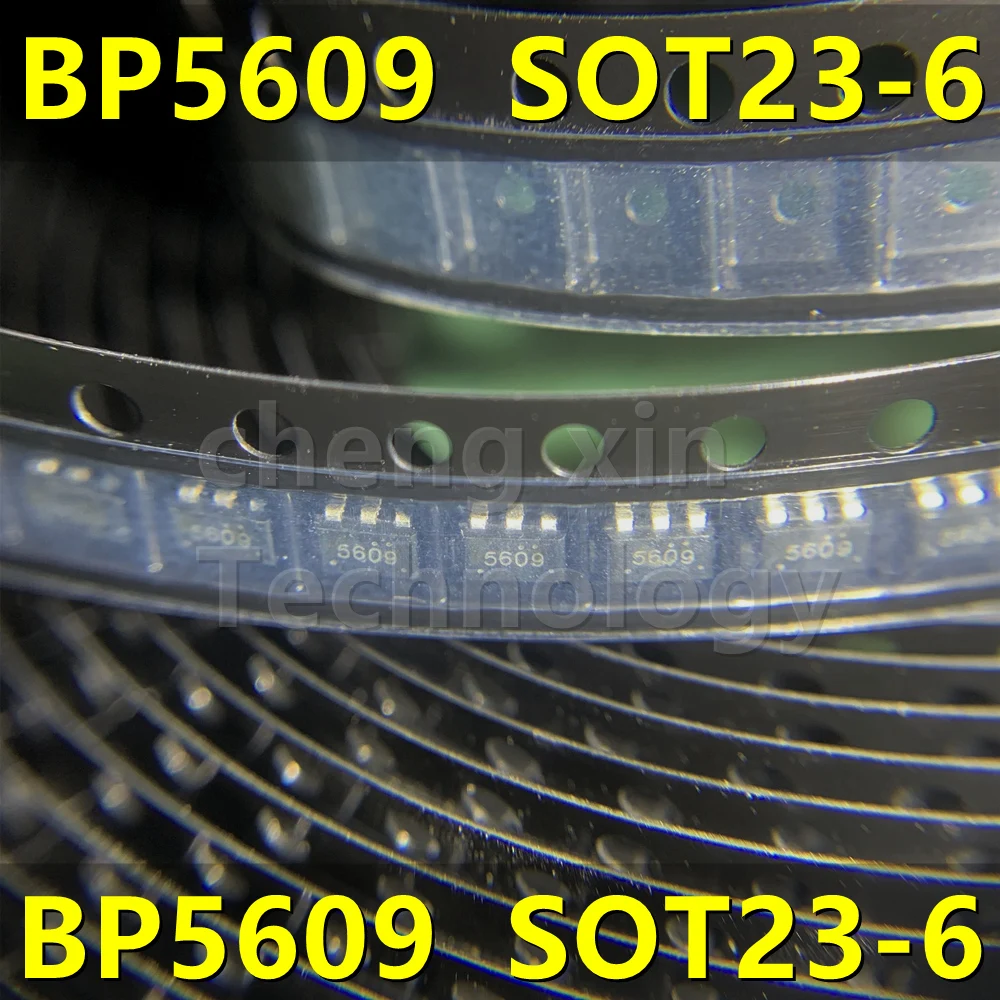 

BP5609 LED control Chip 50PCS/LOT 20PCS New and Original Power Management IC silkscreen:5609 BP SOT23-6