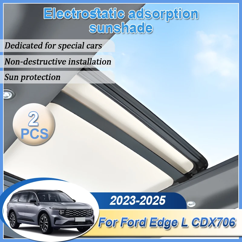 

Sunroof Sunshades For Ford Edge L CDX706 2023 2024 2025 Electrostatic Suede Silicone Sunshades Sun Protector Anti-UV Accessories