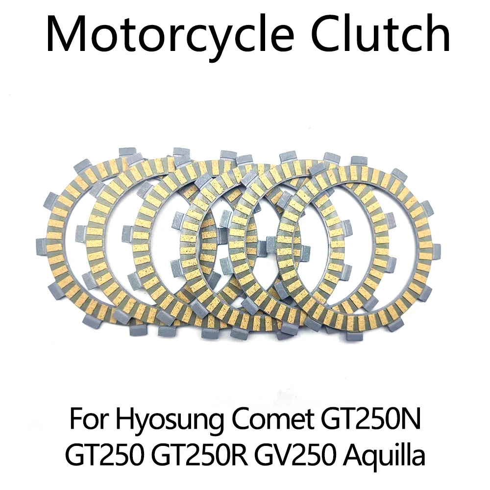 

For Hyosung Comet GT250N GT250 GT250R GV250 Aquilla GT 250N 250 250R GV 250 Motorcycle Engine Clutch Friction Plates Discs Kits