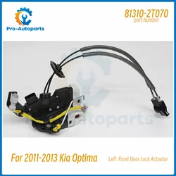 81310-2T070 Front Right Left Driver Side Door Lock Latch Actuator Assy for Kia Optima 2011 2012 2013 Hybrid 2.0L L4 81320-2T070