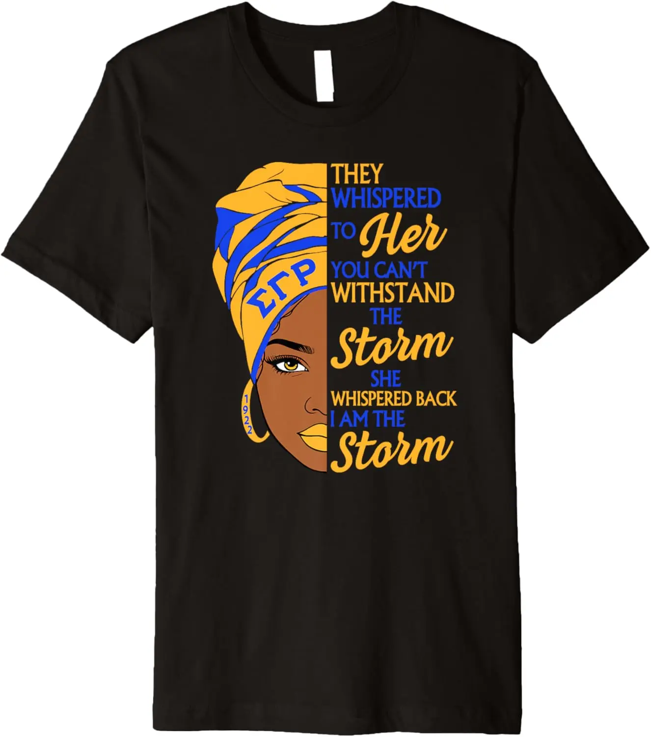 Sigma Gamma Rho Sorority, Black Girl Black History Month Premium T-Shirt