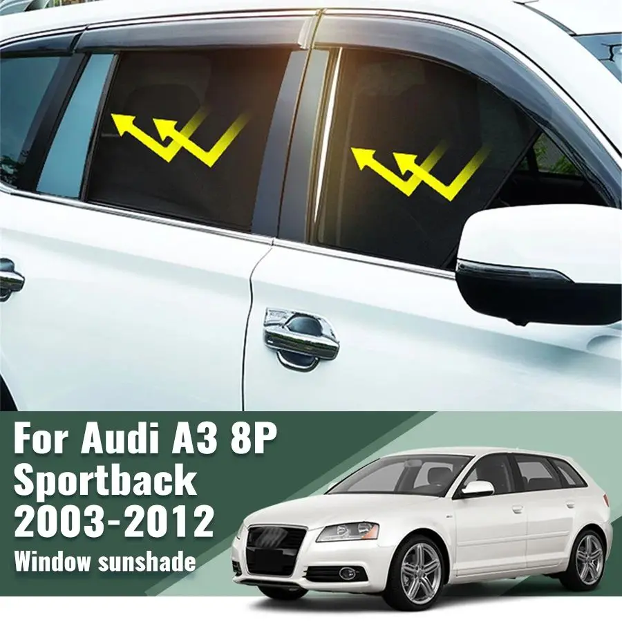 

For Audi A3 S3 8P Hatchback 2003-2012 Car Sunshade Shield Front Windshield Blind Curtain Rear Side Baby Window Sun Shad