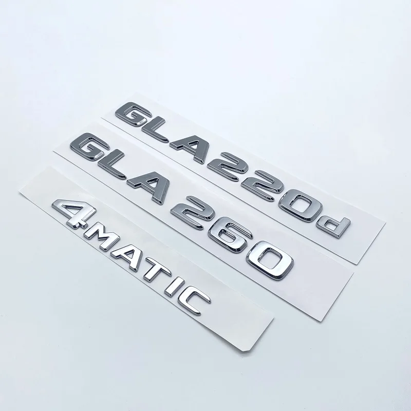 3D Black Silver Letters GLA180 GLA200 GLA220d GLA250 GLA260 4Matic Emblem for Mercedes Benz X156 H247 Car Trunk Logo Sticker