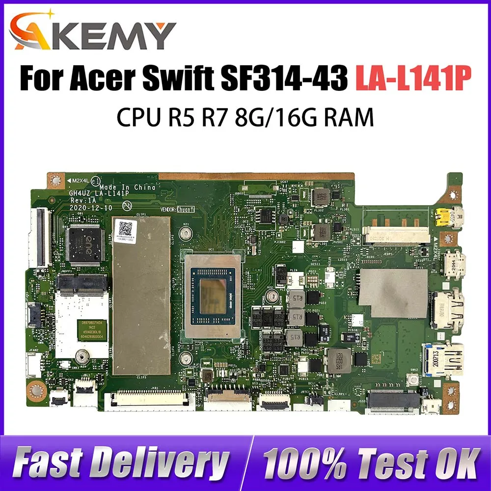 

NB.AB211.006 GH4UZ LA-L141P Mainboard For Acer Swift SF314-43 Laptop Motherboard With R5-5500U R7-5700U CPU 8GB/16GB RAM