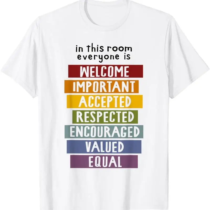 In This Room Everyone Is Welcome Important Accepted Teacher T Shirt