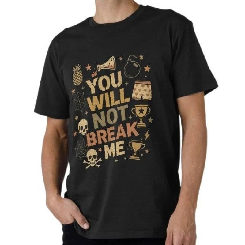 

You Will Not Break Me Sic-Fi Dungeon Crawler Carl Anime Gift T-Shirt Cartoon Graphic Tee Y2K clothes All size tops S-6XL