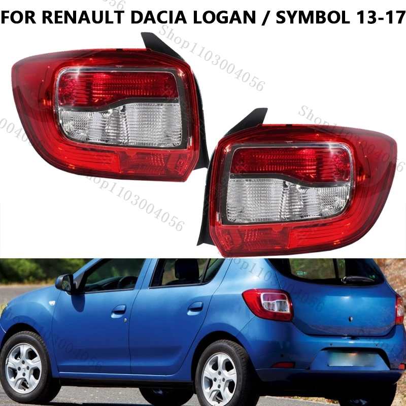 For Renault Dacia Logan / Symbol 2013-2017 Rear Tail Light Brake Lamp Signal Taillight Car Accessories 265501454R 265556233R