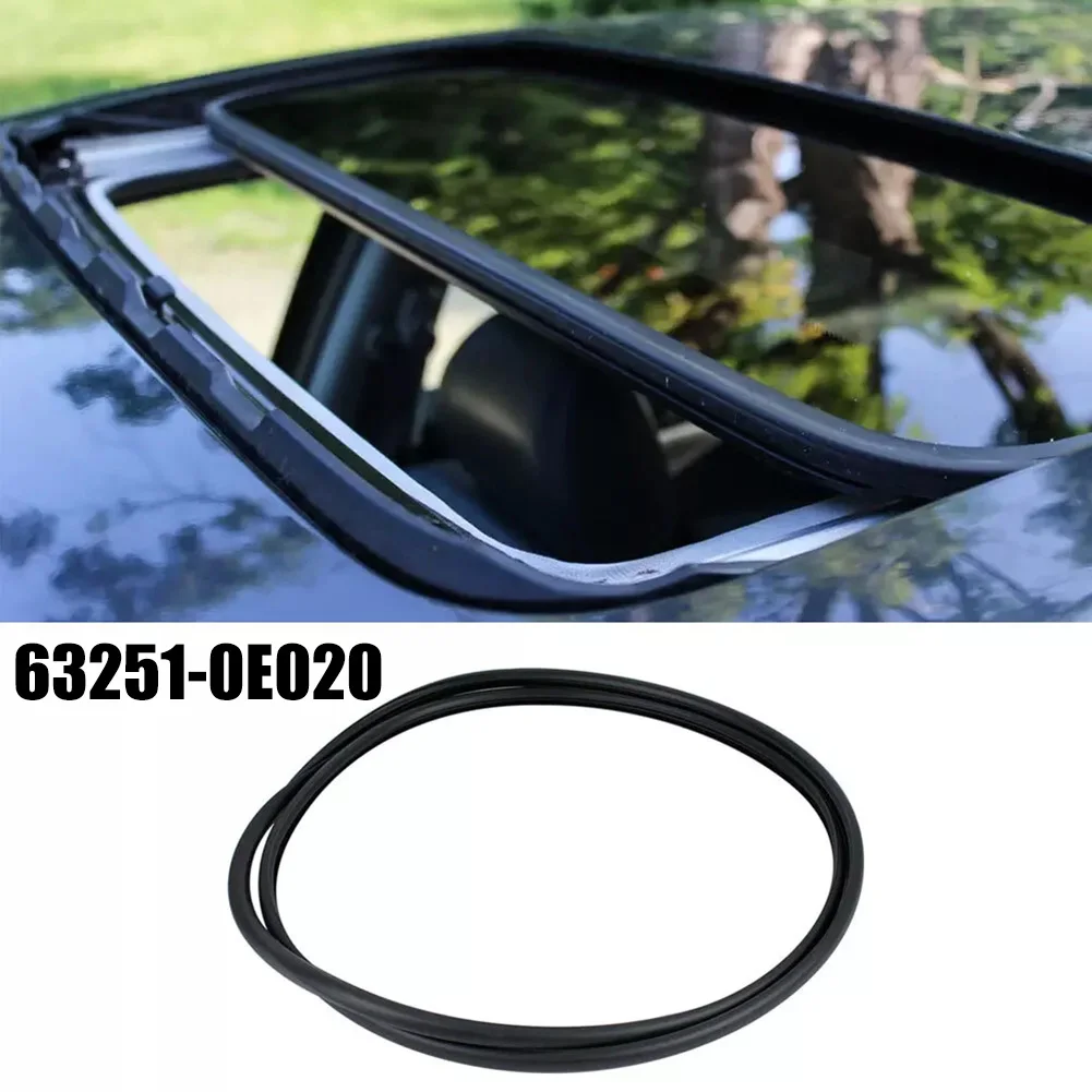 OEM Number 63251-0E010 63251-0E020 Sunroof Weatherstrip Seal Gasket For Toyota For Avalon For Camry For RAV4 05-17 Accessories