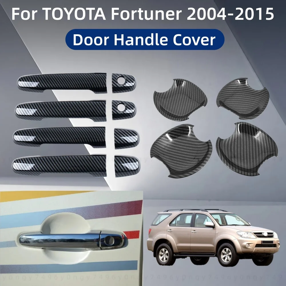 

Carbon Car Upgrade Accessorie Plated Exterior Door Handle Bowl Cover Trim Paste Style For 4 Door TOYOTA Fortuner 2004 2006 -2015