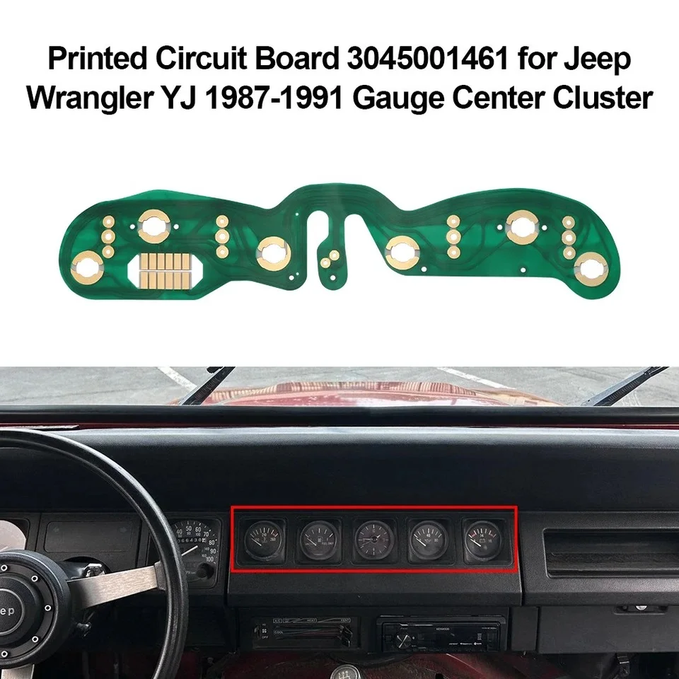 Printed Circuit Board 3045001461 for Jeep Wrangler YJ 87-91 Gauge Center Cluster