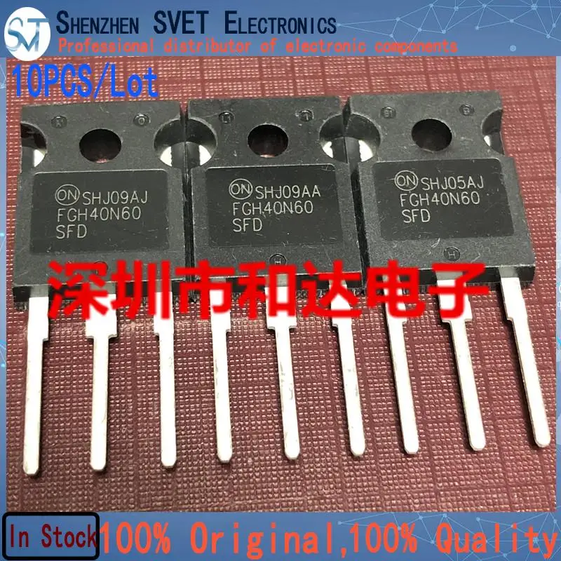 10PCS/Lot FGH40N60SFD  TO-247 600V 40A Imported Original In Stock