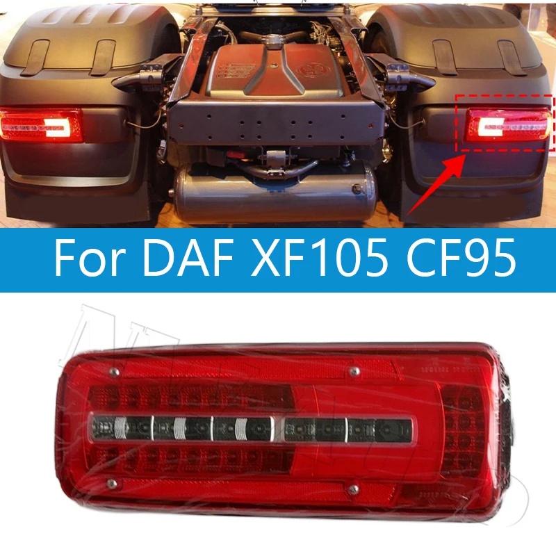 

Rear Tail Light Assembly For DAF XF105 CF95 Truck Brake Turn Signal Reverse Lamp 24V Auto Parts