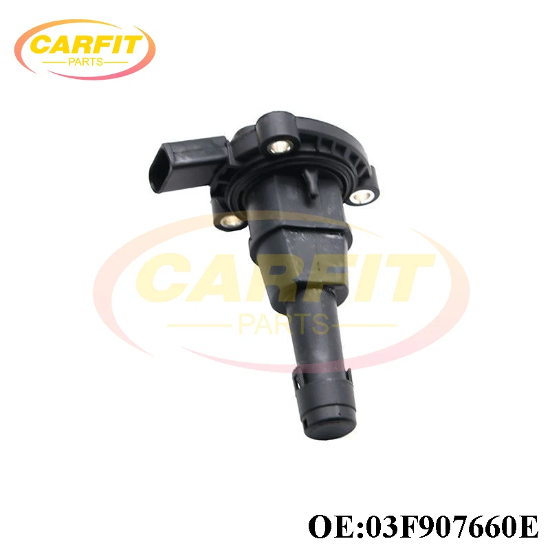 High Quality OEM 03F907660E 03F907660D Engine Oil Level Sensor For VW Golf Jetta Passat Tiguan Audi A5 A6 Q3 Q5 Auto Parts