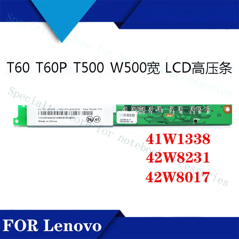 A+  For Lenovo T400 T500 W500 wide LCD high voltage strip 41W1338 42W8231/8017