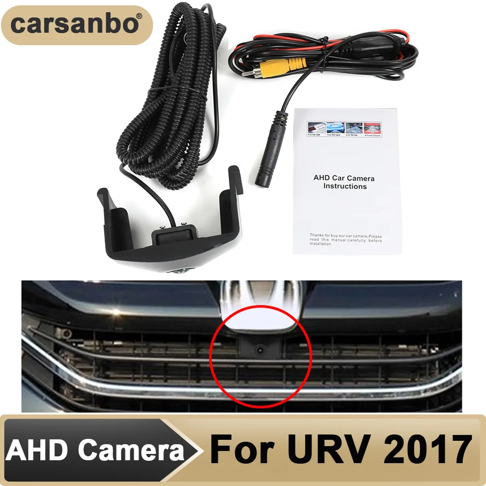 Carsanbo Car Front View Camera For Honda URV 2017 150°Chrome Fisheye Lens HD Night Vision Vehicle Parking Monitoring System